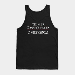 I Hate People (2) Tank Top